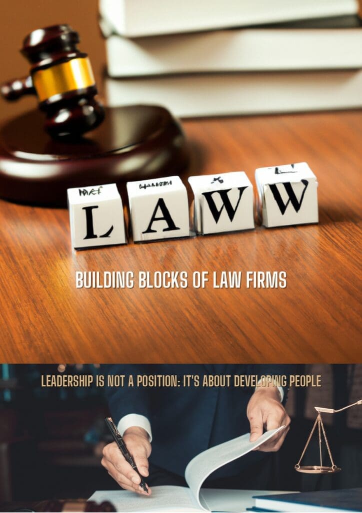 Building blocks of law firms