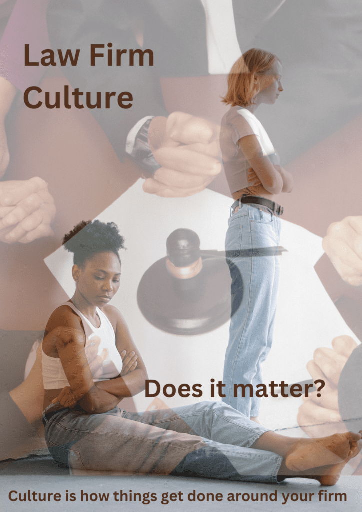 Law firm culture does it matter